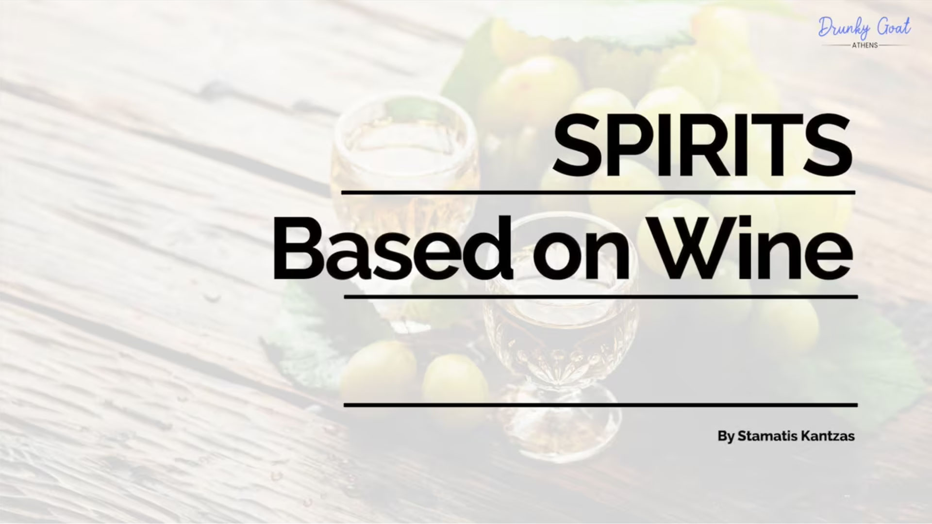 3. Grape-Based SPIRITS